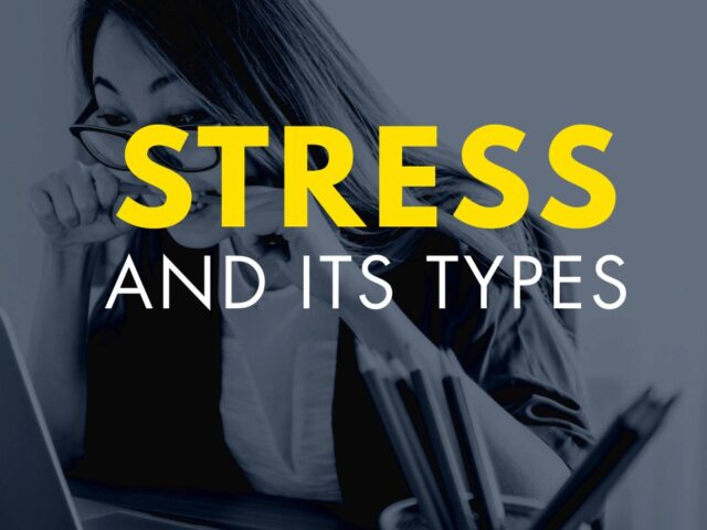 Understanding Stress and Its Types: Essential Knowledge for Well-being